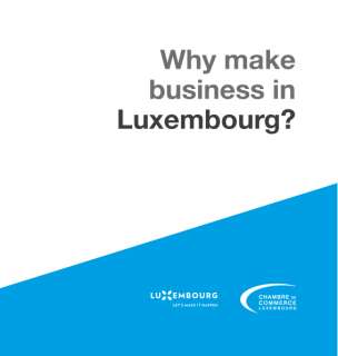 Why make business in Luxembourg?