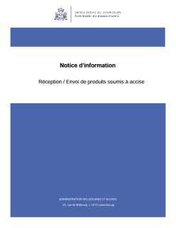 Notice d'information Réception / Envoi de produits soumis à accise