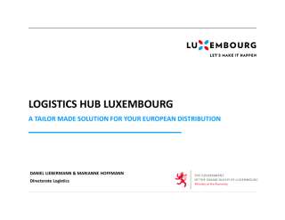 Microsoft PowerPoint - Presentation Logistics Hub Luxembourg
